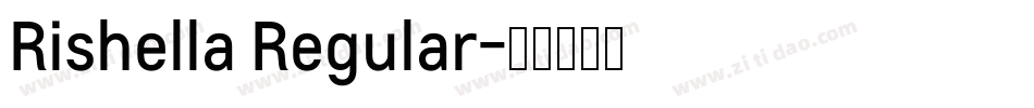 Rishella Regular字体转换